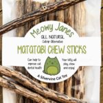 Matatabi Chew Sticks